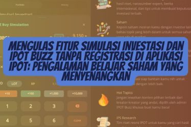 Review Fitur Terbaru IPOT